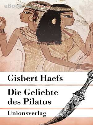 cover image of Die Geliebte des Pilatus